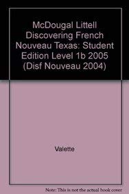 Stock image for Discovering French Nouveau Texas: Student Edition Level 1B 2005 for sale by HPB-Red