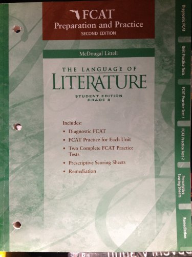 9780618460052: Language of Literature, Grade 8 Fcat Preparation and Practice: Mcdougal Littell Language of Literature Florida