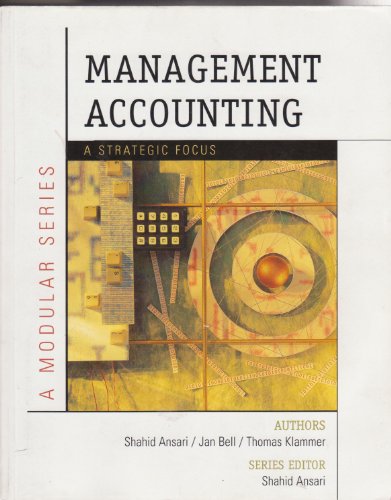 Beispielbild fr Management Accounting A Strategic Focus zum Verkauf von Jenson Books Inc