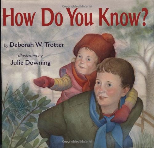 Stock image for How Do You Know? for sale by Better World Books: West