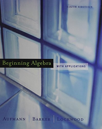 Beginning Algebra (9780618464142) by Aufmann, Richard N.