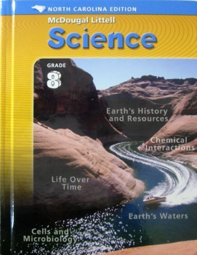 Stock image for McDougal Littell Middle School Science North Carolina: Student Edition Course 3 Integrated Course 3 2005 for sale by ThriftBooks-Atlanta