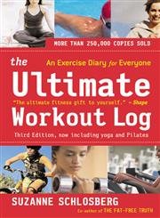 Stock image for The Ultimate Workout Log: An Exercise Diary And Fitness Guide for sale by SecondSale