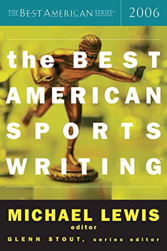 Imagen de archivo de The Best American Sports Writing 2006 a la venta por Better World Books