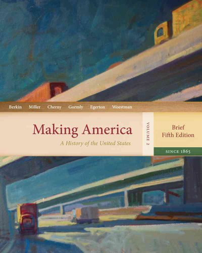 Beispielbild fr Making America: A History of the United States, Volume 2: From 1865, Brief (Available Titles CourseMate) zum Verkauf von SGS Trading Inc