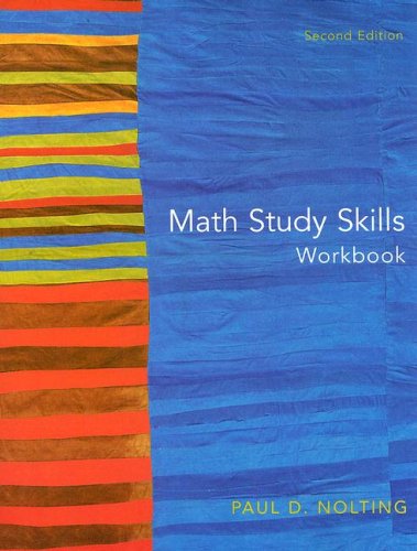 Imagen de archivo de Math Study Skills Workbook : Your Guide to Reducing Test Anxiety and Improving Study Strategies a la venta por Better World Books