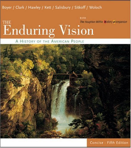 9780618473823: The Enduring Vision : A Hist of the Am People concise 1 & 2: v. 1&2 (The Enduring Vision: A History of the American People, Concise)
