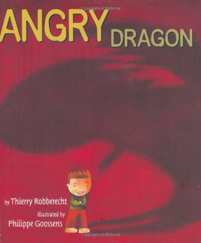 Stock image for Angry Dragon for sale by Ergodebooks