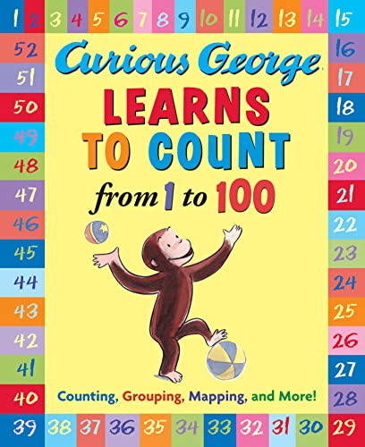 Curious George Learns to Count from 1 to 100 (9780618476022) by Rey, H. A.