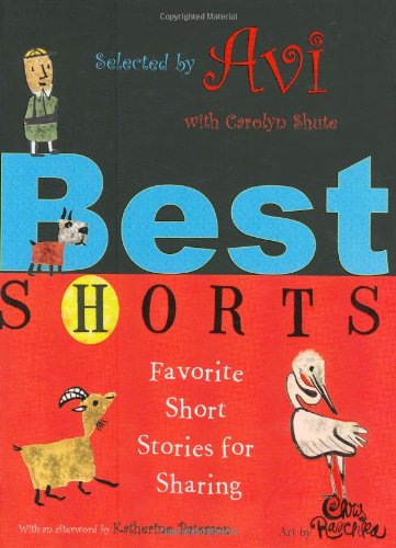 Beispielbild fr Best Shorts: Favorite Stories for Sharing zum Verkauf von Dream Books Co.