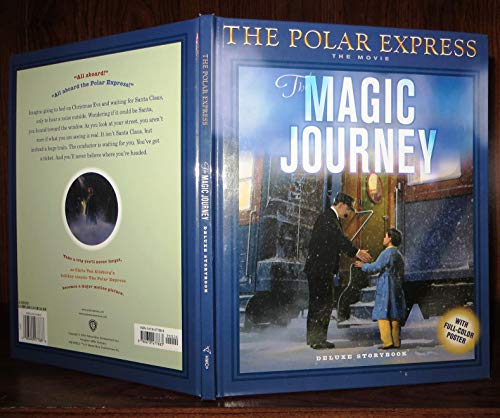 9780618477883: Polar Express: The Movie: The Magic Journey: Deluxe Storybook