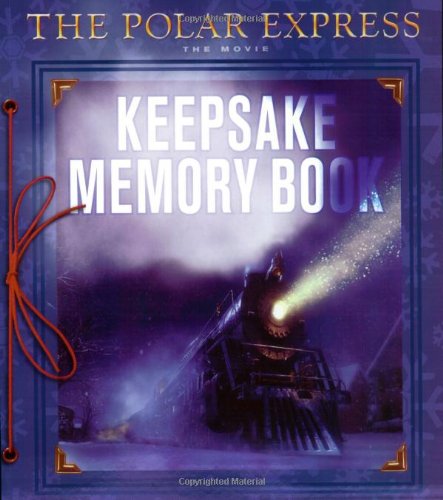 Beispielbild fr The Polar Express the Movie: Keepsake Memory Book zum Verkauf von Once Upon A Time Books