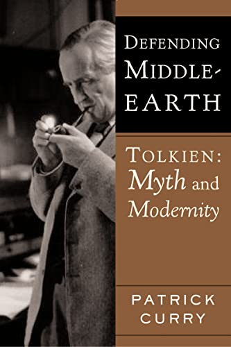 Beispielbild fr Defending Middle-Earth: Tolkien: Myth and Modernity zum Verkauf von SecondSale