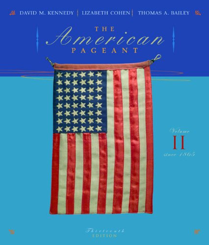9780618479290: The American Pageant Volume Ii: Since 1865