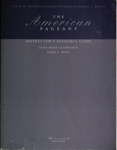 Stock image for The American Pageant: Instructor's Resource Guide (13th Edition) for sale by Dailey Ranch Books