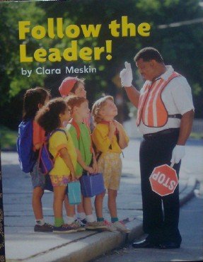Beispielbild fr Follow the Leader!: Independent Books Social Studies Grade K zum Verkauf von Wonder Book