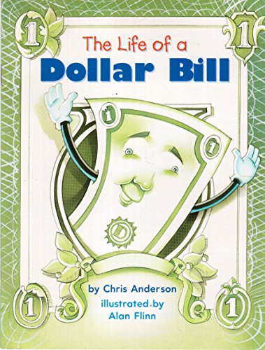 Stock image for The Life of a Dollar Bill for sale by Wonder Book