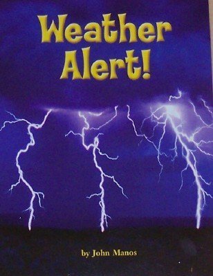 Stock image for Weather Alert (Community and Geography, History-Social Studies, Grade 3) for sale by SecondSale