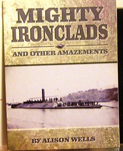 Imagen de archivo de Houghton Mifflin Social Studies: On Level Independent Book Unit 6 Level 5 Mighty Ironclads And Other Amazements a la venta por JR Books