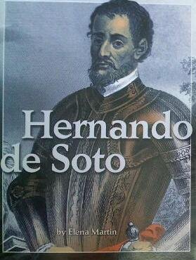 Imagen de archivo de Hernando De Soto (Exploration, Colonization, and Settlement) Hm Ss a la venta por Better World Books