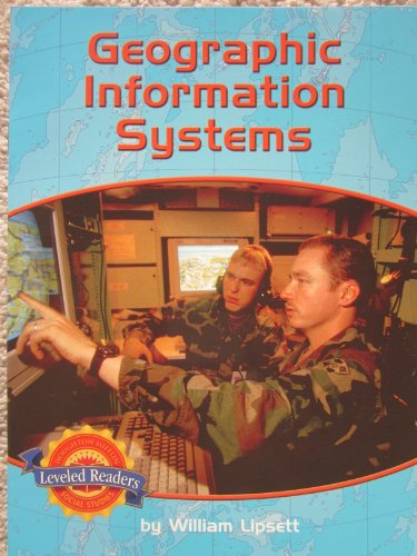 Imagen de archivo de Geographic Information Systems (Leveled Readers, The Land of the United States) a la venta por HPB-Ruby