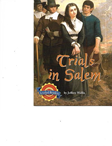 Beispielbild fr The Salem Witch Trials - Houghton Mifflin Social Studies Leveled Readers - The English Colonies zum Verkauf von Wonder Book