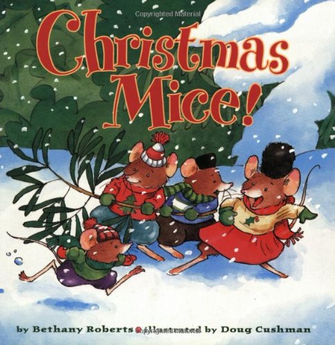 Beispielbild fr Christmas Mice! zum Verkauf von Better World Books