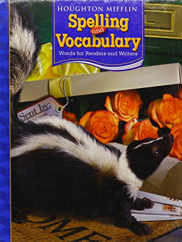 Stock image for Houghton Mifflin Spelling and Vocabulary: Student Edition Non-Consumable Grade 4 2006 for sale by GF Books, Inc.