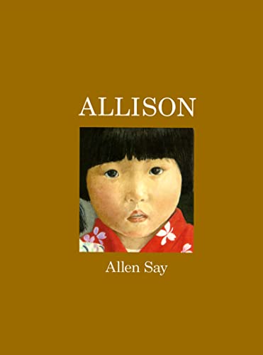 Allison (9780618495375) by Say, Allen