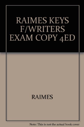 Imagen de archivo de RAIMES KEYS F/WRITERS EXAM COPY 4ED a la venta por Wonder Book
