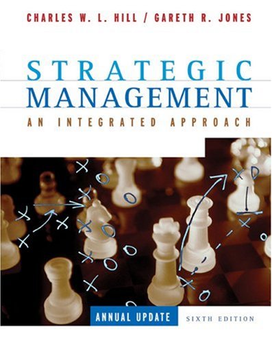 Strategic Management (9780618497713) by Hill, Charles W. L.; Jones, Gareth R.