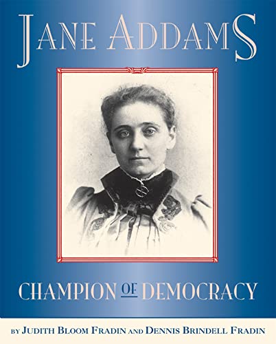 Stock image for Jane Addams : Champion of Democracy for sale by Better World Books