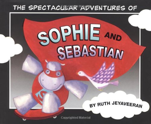 Beispielbild fr The Spectacular Adventures of Sophie and Sebastian zum Verkauf von Better World Books