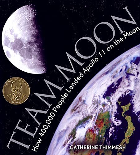 Beispielbild fr Team Moon: How 400,000 People Landed Apollo 11 on the Moon zum Verkauf von Decluttr