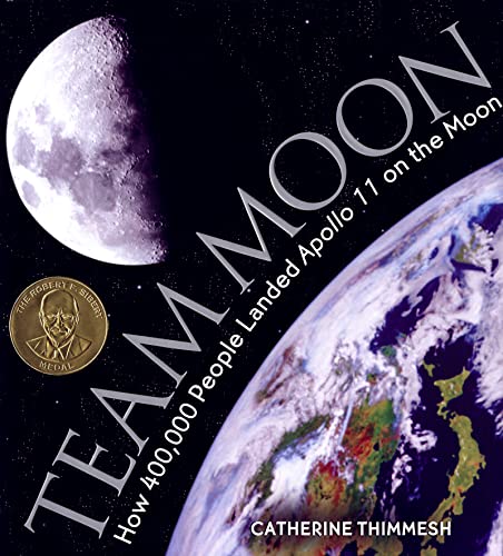 Stock image for Team Moon: How 400,000 People Landed Apollo 11 on the Moon for sale by Orion Tech