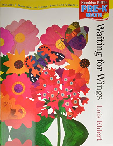 9780618514182: Waiting for Wings: Houghton Mifflin Pre-K Math (Houghton Mifflin Pre-K Math Theme 9: Growing and Changing)