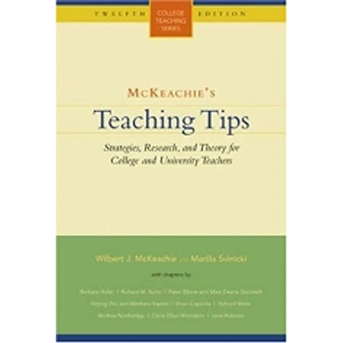 Beispielbild fr McKeachie's Teaching Tips : Strategies, Research, and Theory for College and University Teachers zum Verkauf von Better World Books