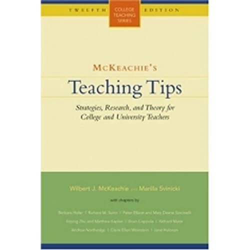 9780618515561: McKeachie's Teaching Tips (College Teaching): Strategies, Research, and Theory for College and University Teachers