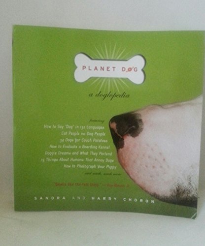 Stock image for Planet Dog: A Doglopedia for sale by Pomfret Street Books