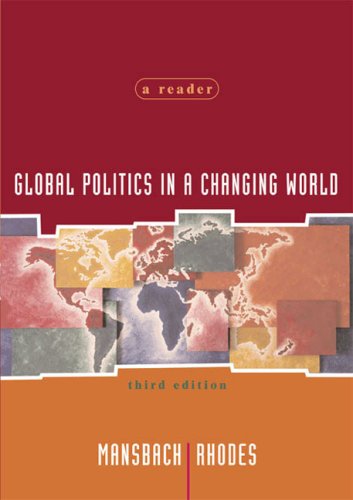 Imagen de archivo de Global Politics in a Changing World: A Reader a la venta por Wonder Book