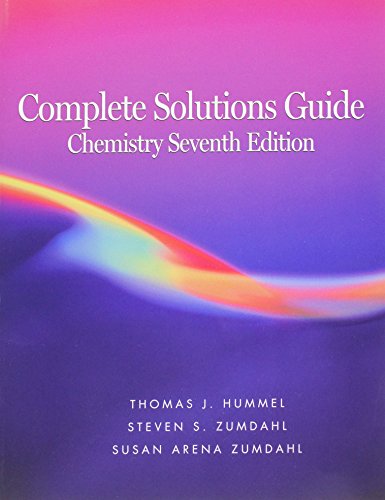 Complete Solutions Guide to Accompany Chemistry (9780618528523) by Zumdahl, Steven S.