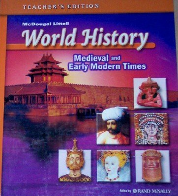 9780618530540: World History Medieval and Early Modern Times, Teacher's Edition by MCDOUGAL LITTEL (2005-01-07)