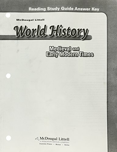 McDougal Littell World History: Medieval and Early Modern Times: Reading Study Guide Answer Key (9780618530762) by McDougal Littell