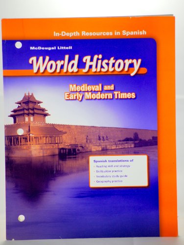 Beispielbild fr In-Depth Resources in Spanish (McDougal Littell World History: Medieval and Early Modern Times) zum Verkauf von Green Street Books