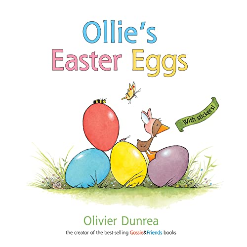 Stock image for Ollie's Easter Eggs (a Gossie & Friends book) for sale by Bookmonger.Ltd