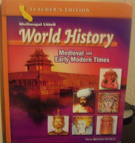 9780618532957: World History California Medieval and Early Modern Times Core Text Grade 7