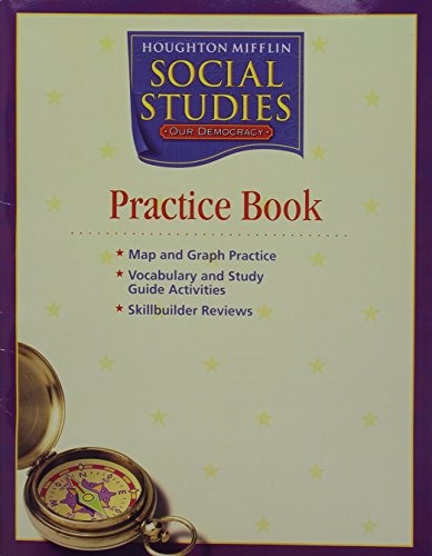 Beispielbild fr Social Studies, Grade 3 Practice Book Consumable: Houghton Mifflin Social Studies Georgia ; 9780618533756 ; 0618533753 zum Verkauf von APlus Textbooks