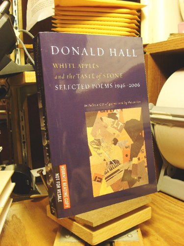 Imagen de archivo de White Apples and the Taste of Stone : Selected Poems 1946-2006 a la venta por Better World Books