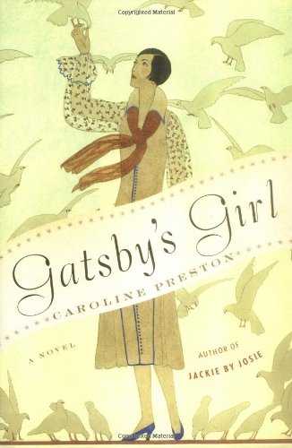 Beispielbild fr Gatsby's Girl zum Verkauf von Wonder Book