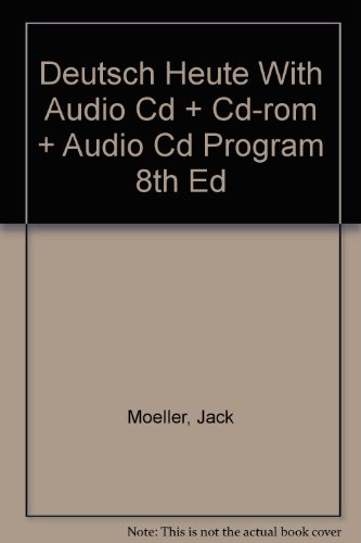 Deutsch Heute With Audio Cd + Cd-rom + Audio Cd Program 8th Ed (German Edition) (9780618539468) by Moeller, Jack